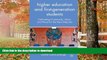 READ  Higher Education and First-Generation Students: Cultivating Community, Voice, and Place for