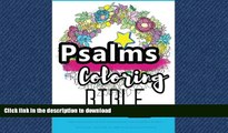 FAVORIT BOOK Psalms Coloring Book: An Adult Coloring Book for Your Soul (Colouring the Bible):