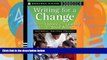 Big Deals  Writing for a Change: Boosting Literacy and Learning Through Social Action  Free Full