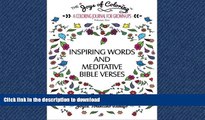 READ ONLINE The Joys of Coloring: Inspiring Words and Meditative Bible Verses A Coloring Journal
