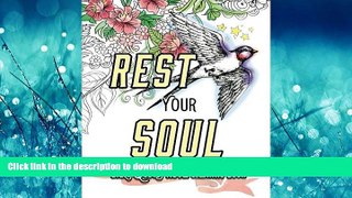 EBOOK ONLINE Rest Your Soul: Bible Quotes Adult Colouring Book: Coloring Gifts for Grownup