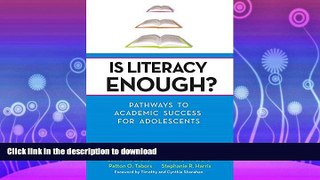 READ  Is Literacy Enough?: Pathways to Academic Success for Adolescents  BOOK ONLINE