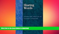 EBOOK ONLINE  Sharing Words: Theory and Practice of Dialogic Learning (Critical Perspectives