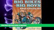 FAVORIT BOOK Big Bikes For Big Boys: Adult Coloring Set (Bike Coloring and Art Book Series) FREE