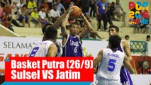 Bola Basket - (Putra) Sulawesi Selatan vs Jawa Timur, Senin (26/9)