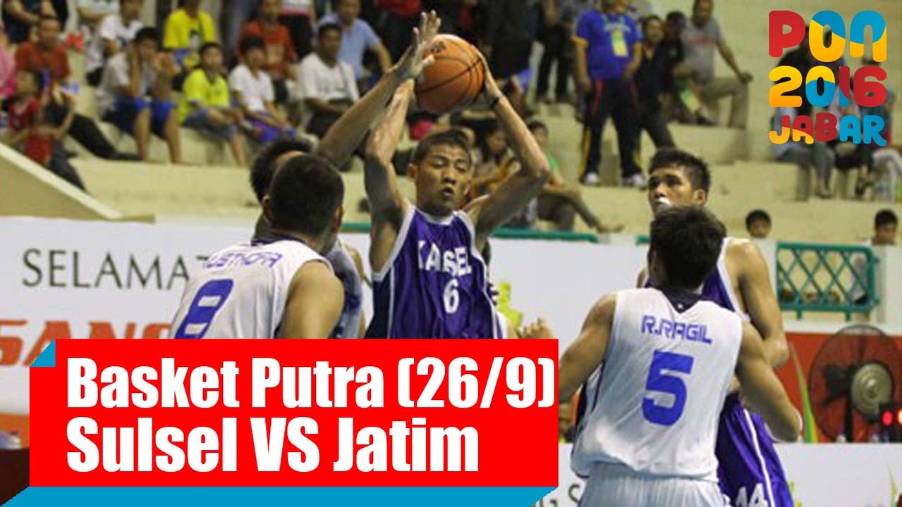 Bola Basket - (Putra) Sulawesi Selatan vs Jawa Timur, Senin (26/9)