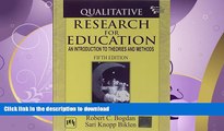 FAVORITE BOOK  Qualitative Research for Education: An Introduction to Theories and Methods