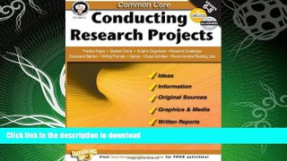 FAVORITE BOOK  Common Core: Conducting Research Projects FULL ONLINE