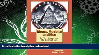 READ  Moor s, Moabite and Man: Reflection and Redemption  PDF ONLINE