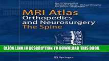 [PDF] MRI Atlas: Orthopedics and Neurosurgery, The Spine Popular Colection