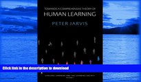 FAVORITE BOOK  Towards a Comprehensive Theory of Human Learning (Lifelong Learning and the