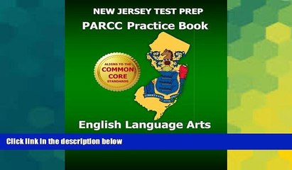 Big Deals  NEW JERSEY TEST PREP PARCC Practice Book English Language Arts Grade 3: Covers the