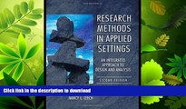 FAVORITE BOOK  Research Methods in Applied Settings: An Integrated Approach to Design and