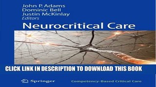 [PDF] Neurocritical Care: A Guide to Practical Management (Competency-Based Critical Care) Full