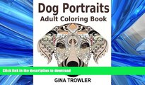 FAVORIT BOOK Adult Coloring Books: Dog Portraits: Dog Coloring Book Featuring Dog Face Designs of