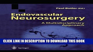 [PDF] Endovascular Neurosurgery: A Multidisciplinary Approach Full Online