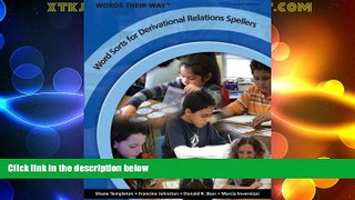 Big Deals  Words Their Way: Word Sorts for Derivational Relations Spellers, 2nd Edition  Free Full