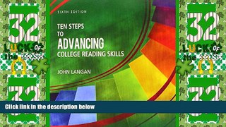 Big Deals  Ten Steps to Advancing College Reading Skills  Best Seller Books Most Wanted