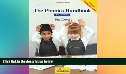 Big Deals  The Phonics Handbook in Print Letter: A Handbook for Teaching Reading, Writing and