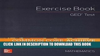 [PDF] Common Core Achieve, GED Exercise Book Mathematics (BASICS   ACHIEVE) Full Online