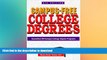 FAVORITE BOOK  Campus-Free College Degrees: Accredited Off-Campus College Degree Programs FULL