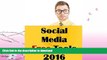 FAVORITE BOOK  Social Media Free Tools: 2016 Edition - Social Media Marketing Tools to