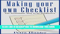 [PDF] Making your Own Checklist: The Systematic Way to be Productive (Habits Forming, Productive