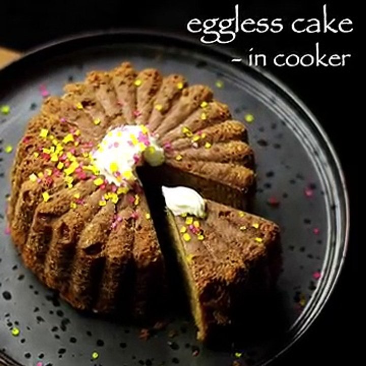 eggless sponge cake recipe _ eggless vanilla cake recipe in cooker