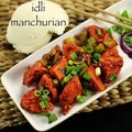 idli manchurian recipe _ idly manchurian recipe _ leftover idli recipes