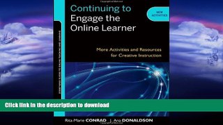 FAVORITE BOOK  Continuing to Engage the Online Learner: More Activities and Resources for