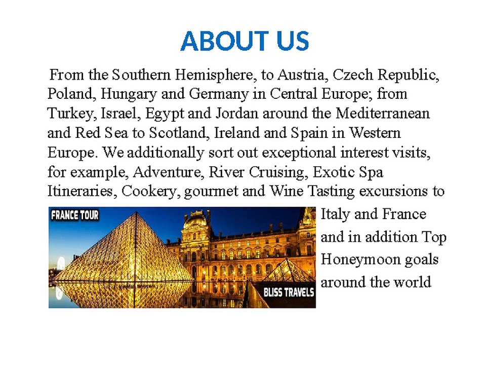 Exotic Tours & Travels from BLISS TRAVELS, Mumbai