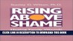 [PDF] Rising Above Shame: Healing Family Wounds to Self Esteem Full Colection