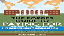 [PDF] The Forbes Guide To Paying For College Full Online[PDF] The Forbes Guide To Paying For