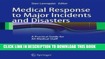 [PDF] Medical Response to Major Incidents and Disasters: A Practical Guide for All Medical Staff