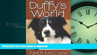READ THE NEW BOOK Duffy s World: Seeing the World through a Dog s Eyes READ EBOOK