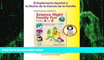 Big Deals  Science Night Family Fun from A to Z (Spanish Supplement) (Spanish Edition)  Free Full