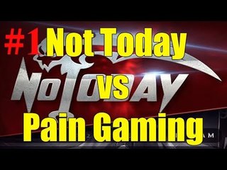 Not Today VS paiN Game 1 FullGame-Northern Arena BEAT Dota 2