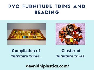 PVC Furniture Trims and Beading Manufacturer in india - Devnidhi Plastics