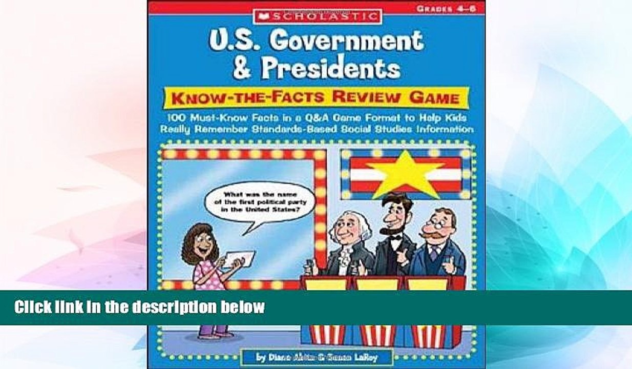 Big Deals  U.S. Government   Presidents: Know-the-Facts Review Game: 100 Must-Know Facts in a Q A