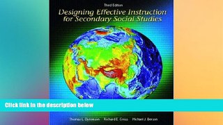 Big Deals  Designing Effective Instruction for Secondary Social Studies (3rd Edition)  Free Full