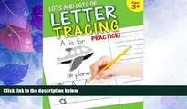 Big Deals  Lots and Lots of Letter Tracing Practice!  Free Full Read Most Wanted