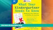 Big Deals  What Your Kindergartner Needs to Know (Revised and updated): Preparing Your Child for a