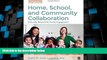 Big Deals  Home, School, and Community Collaboration: Culturally Responsive Family Engagement
