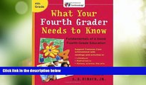 Must Have PDF  What Your Fourth Grader Needs to Know: Fundamentals of a Good Fourth-Grade