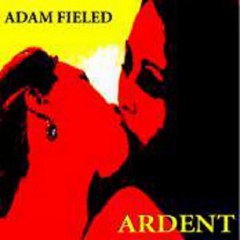 Adam Fieled: Bullett (Ardent)