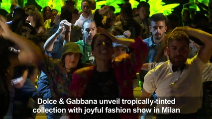 Dolce & Gabbana gets Milan dancing to tropical beat