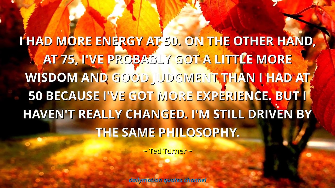 Ted Turner Quotes #1