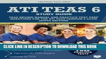 [PDF] ATI TEAS 6 Study Guide: TEAS Review Manual and Practice Test Prep Questions for the ATI TEAS