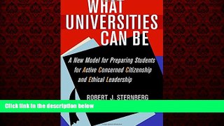 READ book  What Universities Can Be: A New Model for Preparing Students for Active Concerned