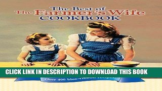 [PDF] The Best of The Farmer s Wife Cookbook: Over 400 blue-ribbon recipes! Full Colection